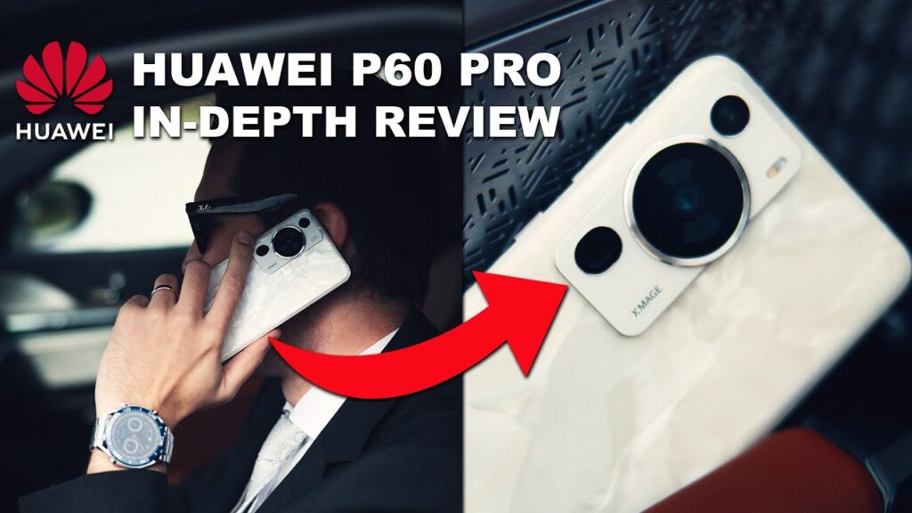 Huawei P60 Pro Review